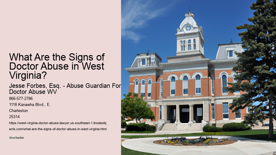 What Are the Signs of Doctor Abuse in West Virginia?